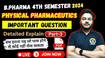 Physical Pharmaceutics Complete Important Question of all Unit || B. Pharma 4th semester | Punit Sir