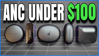 Top 5 True Wireless Earbuds under $100 in 2021 (ANC Edition)