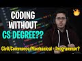 Can You Learn Coding as a Commerce/Mechanical/Arts Student?