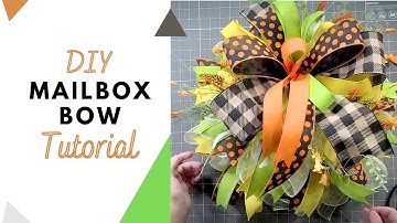 DIY Mailbox Bow Tutorial