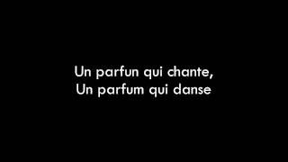 Video thumbnail of "Parfum qui chante - Gael Music Paroles/Lirycs"