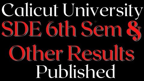 Sde Results & Other Results Published|Calicut University