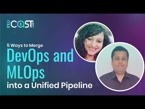 5 Ways to Merge DevOps and MLOps into a Unified Pipeline