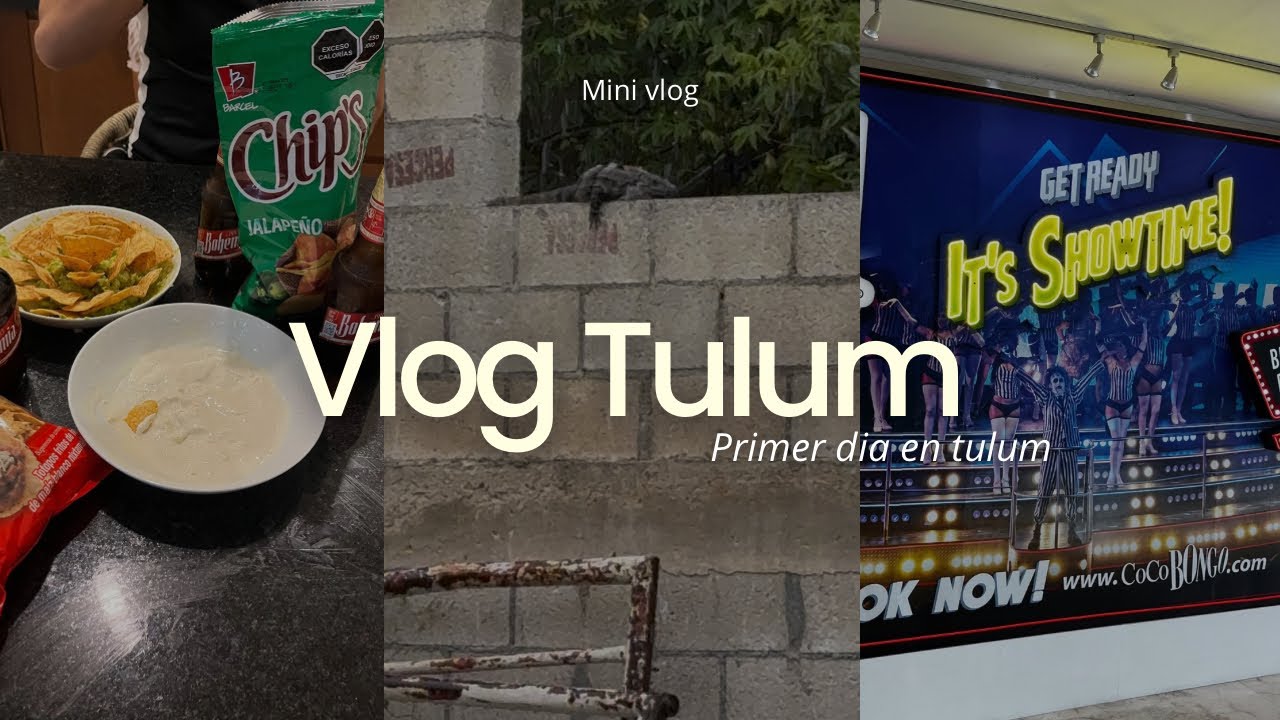 Primer Vlog / Tulum,Mexico 🇲🇽