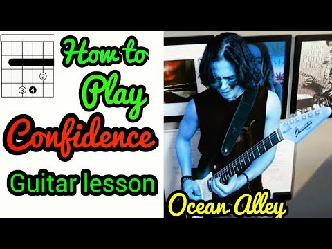 How To Play Confidence Guitar Lesson Ocean Alley Easy Guitar Tutorial