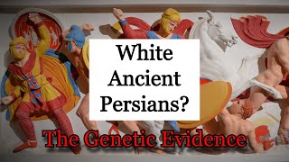 Were Ancient Persians White?