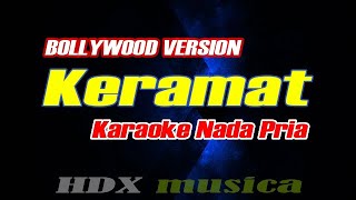 Download Lagu KERAMAT - Karaoke - Nada PRIA COWOK  || VERSI INDIA BOLLYWOOD MP3
