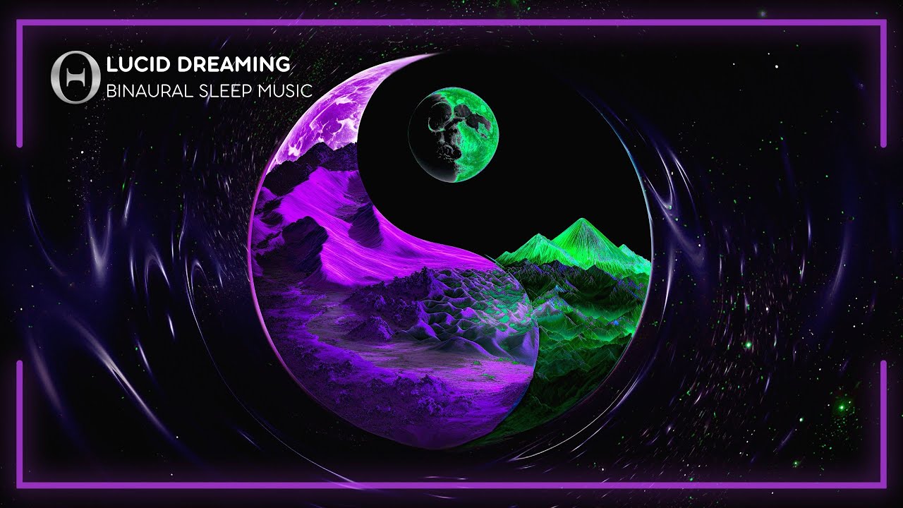 Explore The Dream World 🔮 Lucid Dreaming 7hz Binaural Beats Sleep Music ...