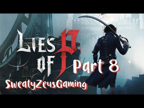 Lies of P Development Nearing the Finish Line - Fextralife