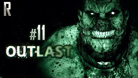 ► Outlast - Walkthrough HD - Part 11