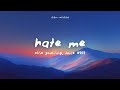 Ellie Goulding, Juice WRLD - Hate Me (Lyrics)