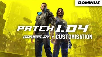 Cyberpunk 2077 : Patch 1.04 Gameplay + CUSTOMIZATION (Base PS4 Version)