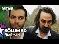 Sahipsizler 50 Bölüm Fragman Hazar Sizin Kardeşiniz Değil