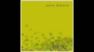 Neva Dinova - It&#39;s Worse When You&#39;re Young