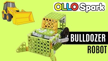 Create Your Own BULLDOZER Robot! (STEAMCUP) OLLO SPARK Robotics Kit