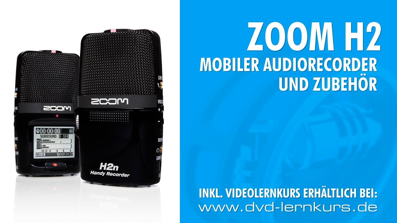 Zoom H2 Infos und Zubehör YouTube