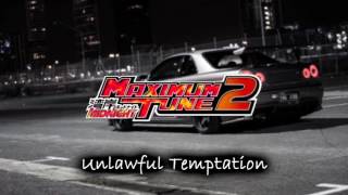 Unlawful Temptation - Wangan Midnight Maximum Tune 2 Soundtrack