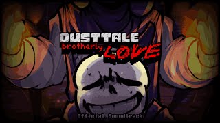 [Dusttale: Brotherly LOVE] BURNING MEMORY (OST)