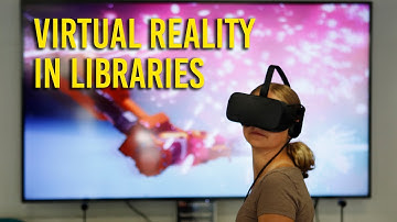 Virtual reality makes its way to libraries