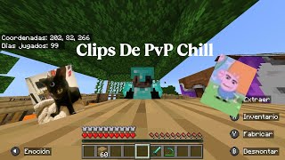Clips De Pvp Chill 5