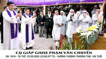 Khâm liệm nghi thức phát tang lễ viếng cụ giáp giuse PHẠM VĂN CHUYỂN, giáo xứ xuân dương (phần 1)