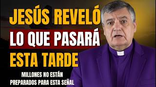 Alerta urgente: Lo que Jesús reveló sobre la tarde del 21 de mayo te dejará sin aliento | P.Santiago