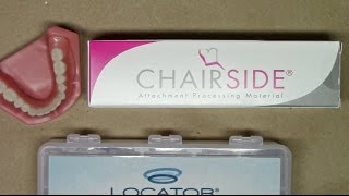 Technique Demo: Pickup LOCATOR® Denture Caps using Zest's CHAIRSIDE® Attachment Processing Material