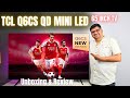 TCL Q6CS Premium QD - Mini LED Google TV Review ⚡TCL 55-65-75 inch 4k Smart TV