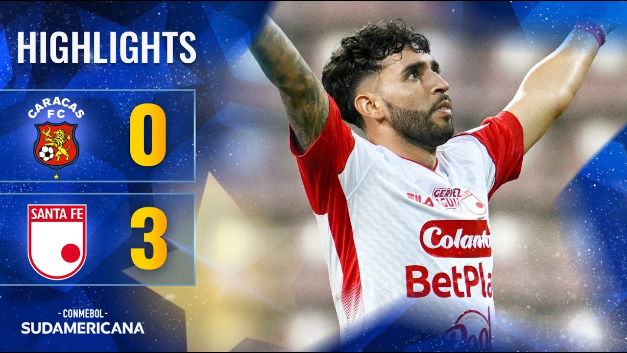 Caracas F.C. 0–3 Independiente Santa Fe full highlights