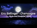 Eric Bellinger Champagne Lyrics Ft Wale And Guapdad 4000 mp3