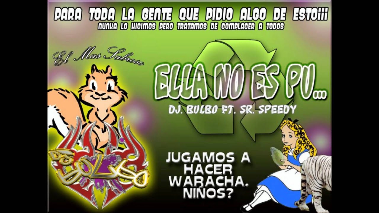Ella No es Pu - Dj Bulbo Ft Sir Speedy ★Reggaeton 2011★