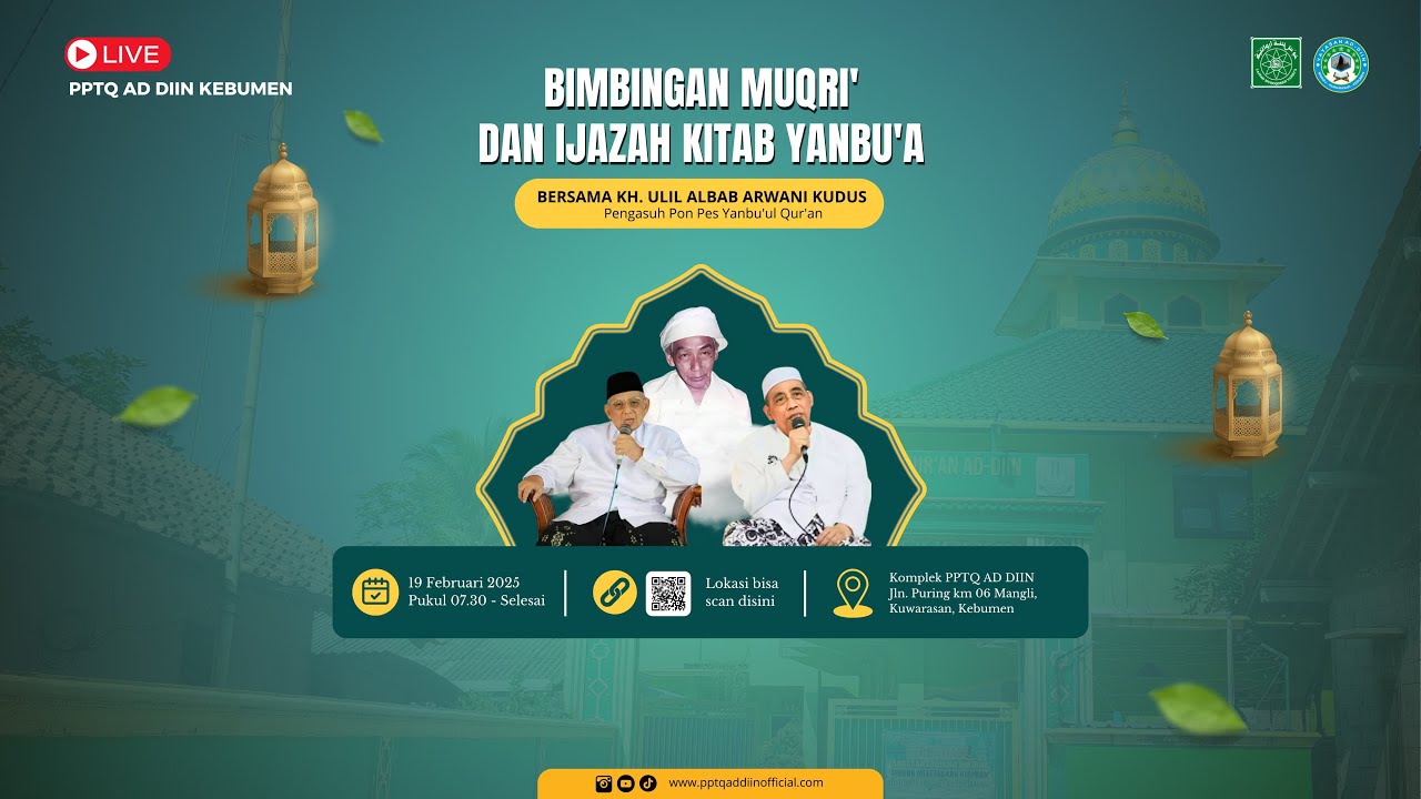 🔴 LIVE | Bimbingan Muqri Yanbu'a – KH. Ulil Albab Arwani Kudus & Agus DR. KH. Faiz, Lc., MA