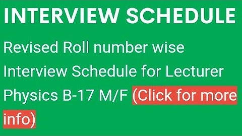 SPSC Revised Roll No. Wise Interview Schedule for Lecturer Physics BPS-17 17 M/F#spsc