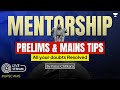 LIVE UPSC Mentorship: Prelims &amp; Mains Tips! Get Your Doubts Cleared | Paras Chitkara