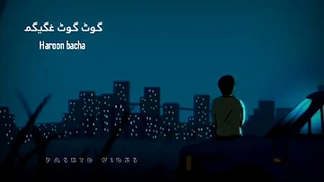 Haroon bacha Relaxing Songs Collection _ Slowed Reverb _ Pashto Heart Touching Ghazal 🔥❤️