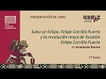 Presentación de libro: Suku'un Felipe. Felipe Carrillo Puerto, de Armando Bartra