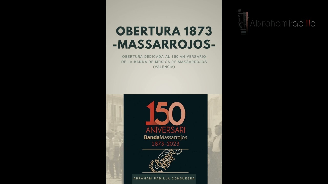 OBERTURA 1873 - Abraham Padilla Consuegra. Demo