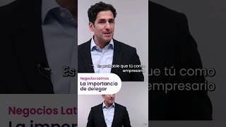 ¿Tienes muchas responsabilidades en tu negocio? Aquí la importancia de aprender a delegar. #shorts