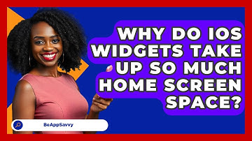 Why Do iOS Widgets Take Up So Much Home Screen Space? - Be App Savvy