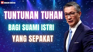 Tuntunan Tuhan bagi suami istri yang sepakat - Philip Mantofa - Roh@ni Kristen - Rohani Kristen