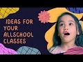 Ideas For Your Allschool Lessons!