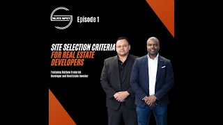 Site Selection Criteria For Real Estate Developers