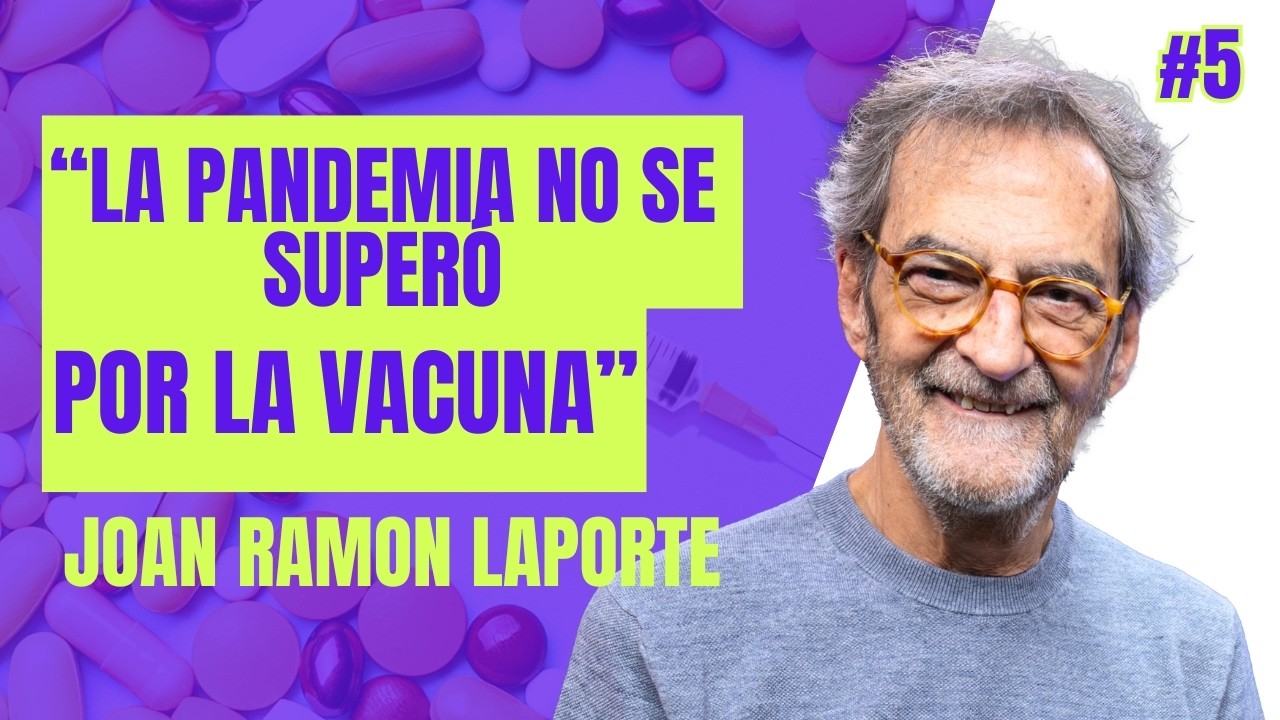 La verdad incómoda sobre la medicina moderna: Joan-Ramón Laporte| MENTES INDOMABLES