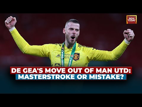 Manchester United Let David De Gea Leave For Free: Masterstroke Or Mistake?