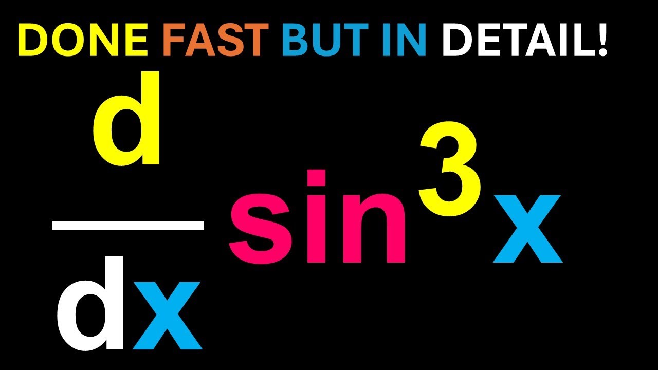 How To Differentiate Sin 3 x Fast In 40 Seconds YouTube how-to-differentiate-sin-3-x-fast-in-40-seconds-youtube