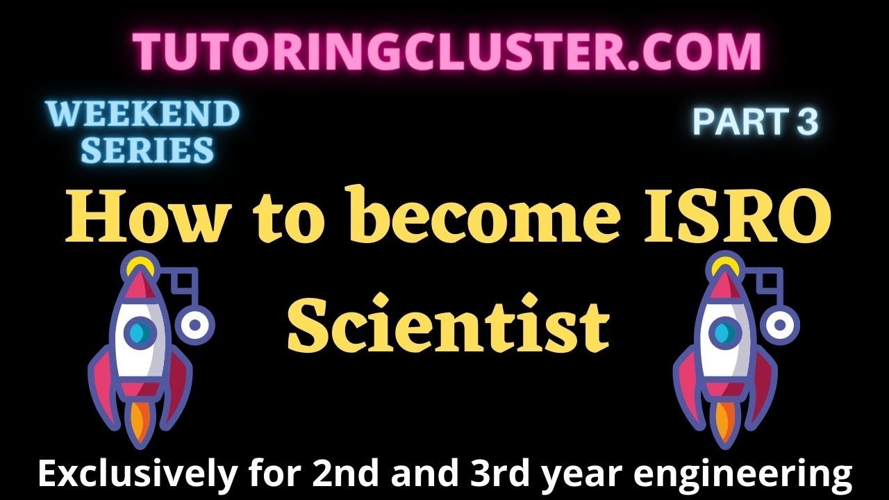 How to become ISRO Scientist| Eligibility - Preparation - Syllabus - Opportunity | Weekend Series