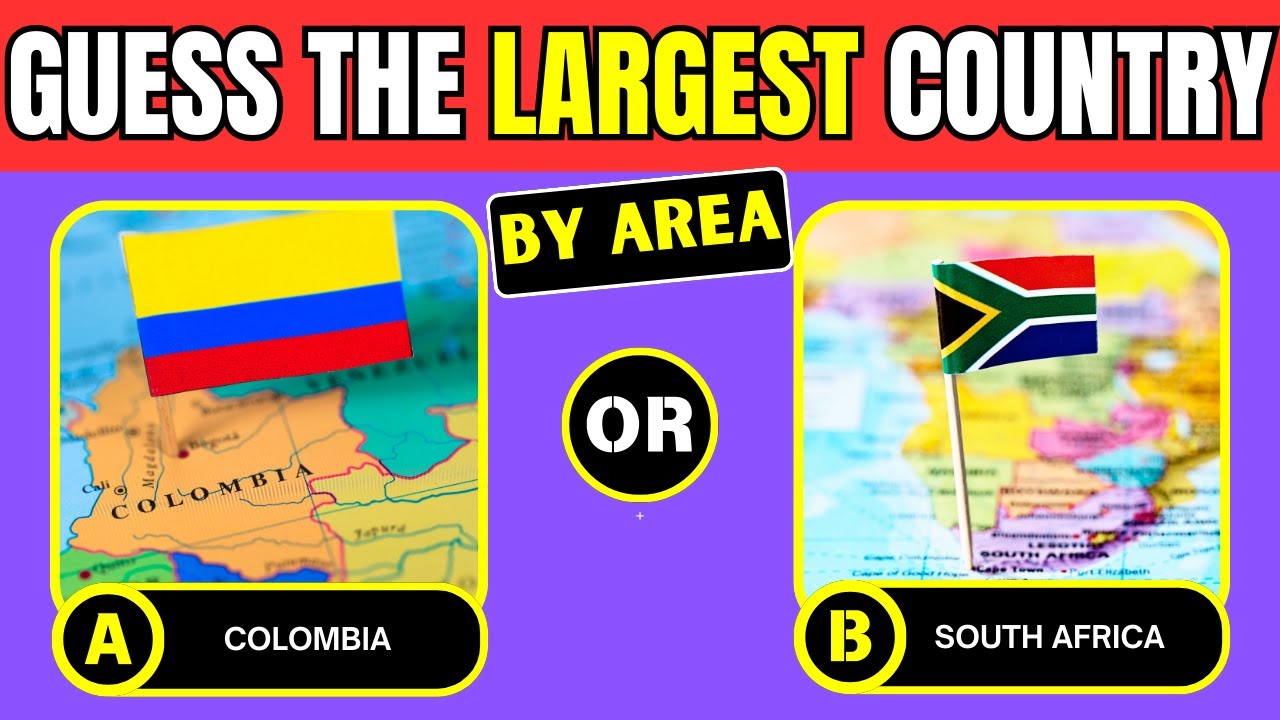 Guess The LARGEST Country By Area🚩 How Good Is Your