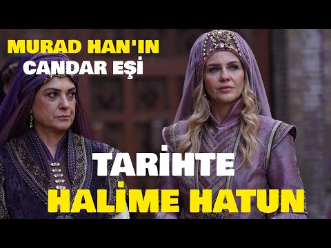 Tarihte Halime Hatun Kimdir? | Candaroğlu İbrahim Bey'in Kızı ve 2. Murad'ın Eşi Hatice Halime Hatun