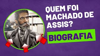 Quem foi Machado de Assis? Biografia