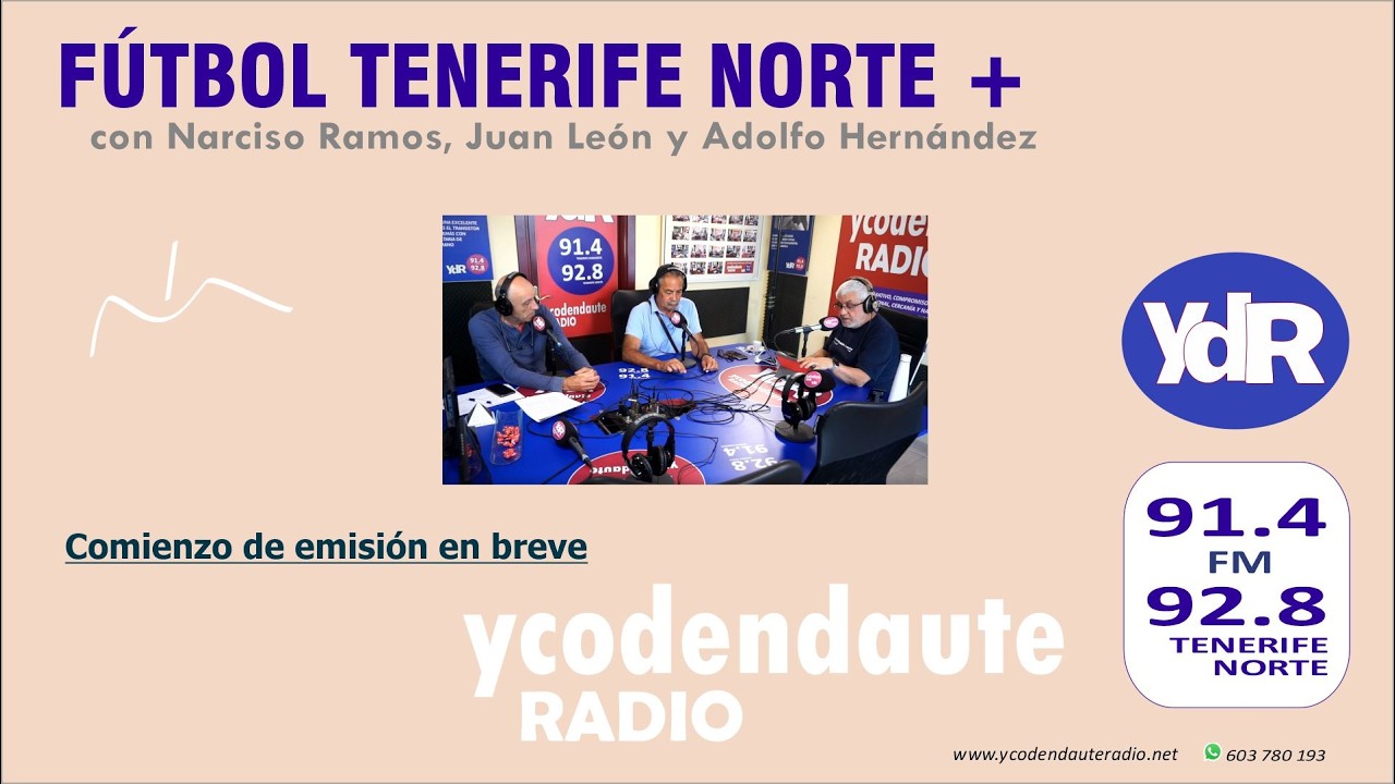 04.05.2026 / FÚTBOL TENERIFE NORTE +... con Narciso Ramos